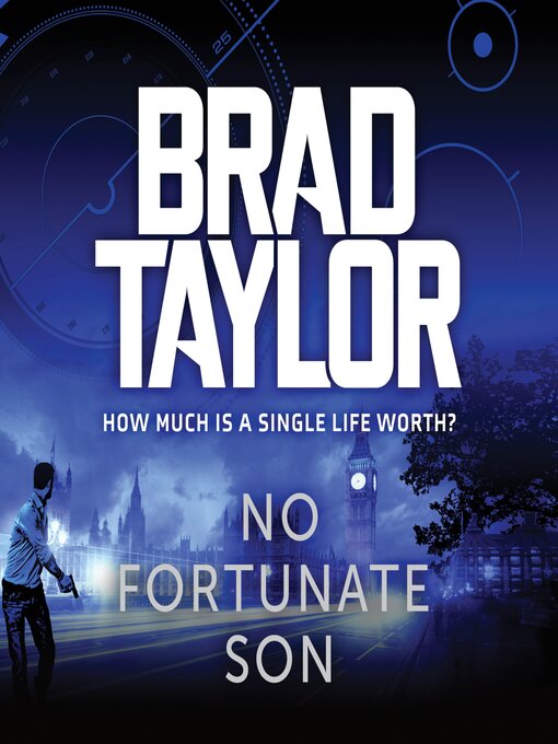 Title details for No Fortunate Son by Brad Taylor - Available